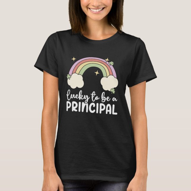 Lucky To Be A Principal Retro Rainbow St Patricks  T-Shirt (Front)