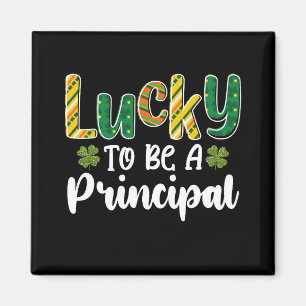 Lucky To Be A Principal School St Patrick's Day Magnet
