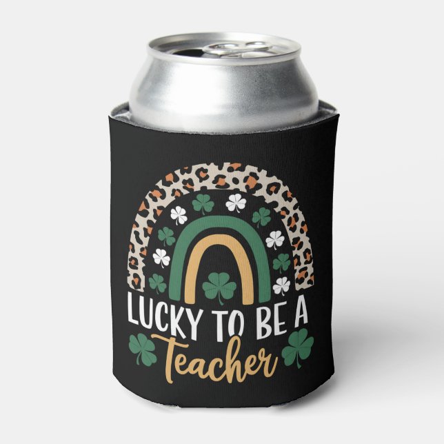 Lucky To Be A Teacher Rainbow St Patrick's Day Can Cooler (Can Front)