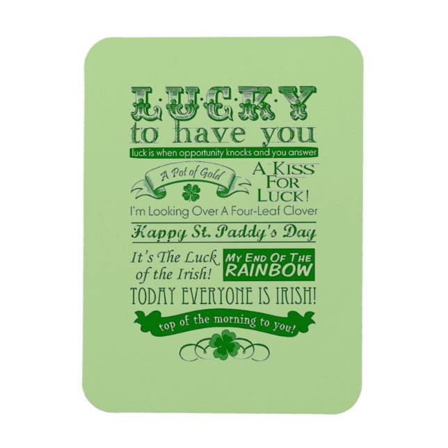 Lucky To Have You Magnet (Vertical)