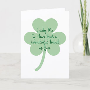 Lucky to Have You St. Patrick’s Day Friend Card