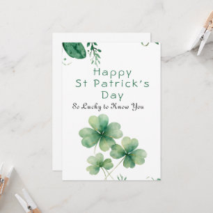 Lucky To Know You St Patrick's Day Greeting Card