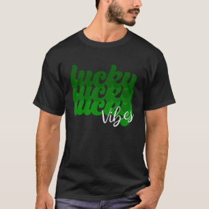 Lucky Vibes St Patrick's Day 2022 Men Women Kids T-Shirt