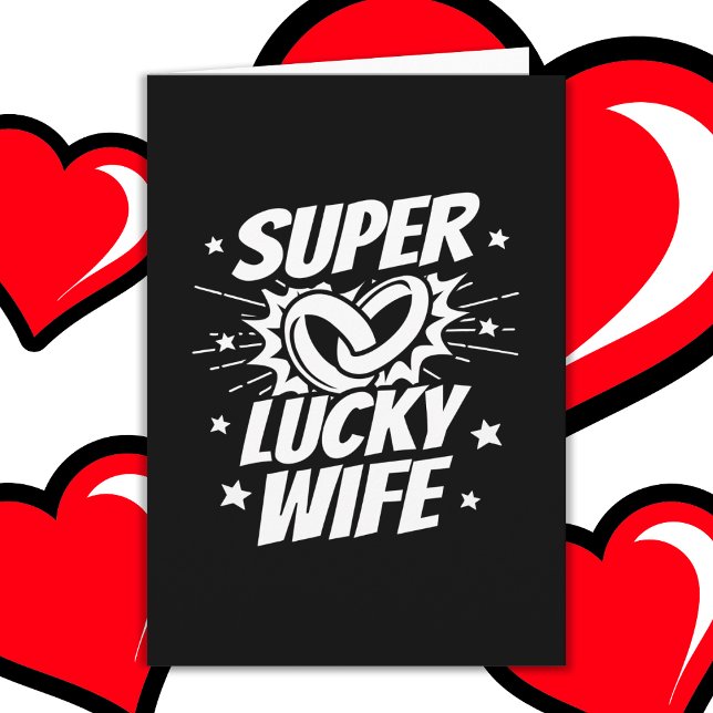 Lucky Wife Married Couple Cute Wedding Anniversary Card (Creator Uploaded)