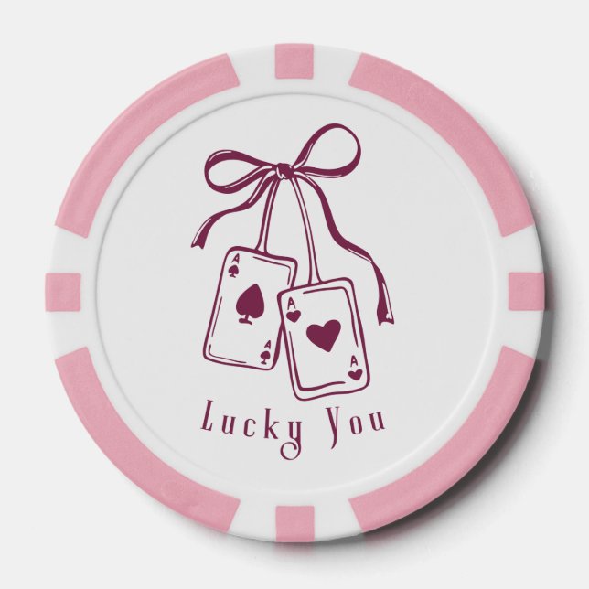 Lucky you cards bow trendy poker chips (Front)