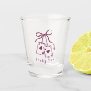 Lucky you cards bow trendy shot glass