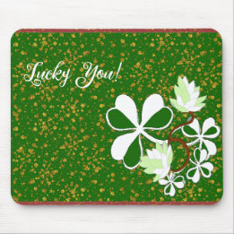 Lucky You Green Shamrock Saint Patrick's Day  Mouse Mat