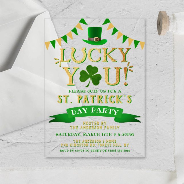 Lucky You! St. Patrick's Day Party Acrylic Invitations (Creator Uploaded)