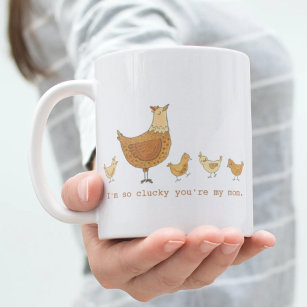 Lucky You're My Mum Hen and Chicks Mother's Day Coffee Mug