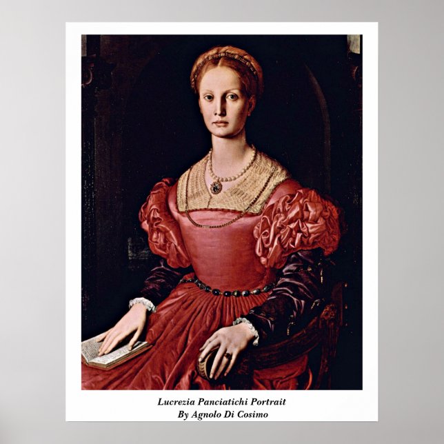 Lucrezia Panciatichi Portrait By Angelo Bronzino Poster (Front)