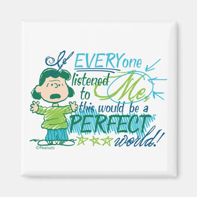 Lucy "If Everyone Listened To Me…" Magnet (Front)