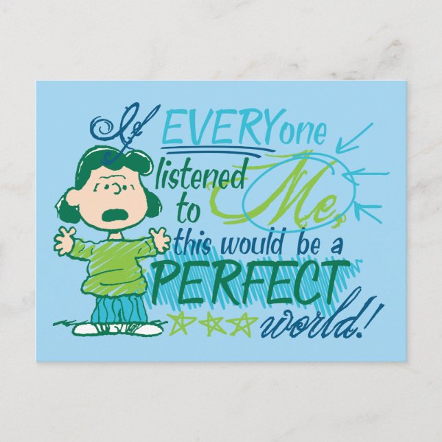 Lucy "If Everyone Listened To Me…" Postcard (Front)