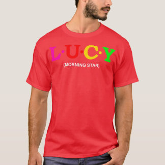 Lucy Morning  2 T-Shirt