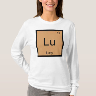 Lucy Name Chemistry Element Periodic Table T-Shirt