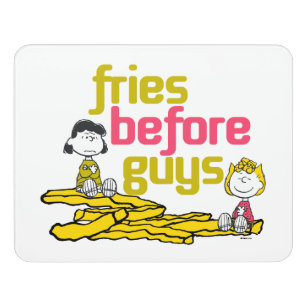 Lucy & Sally - Fries Before Guys Door Sign