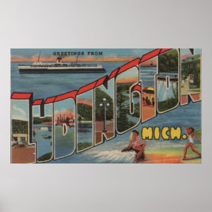 Ludington, Michigan - Large Letter Scenes Poster