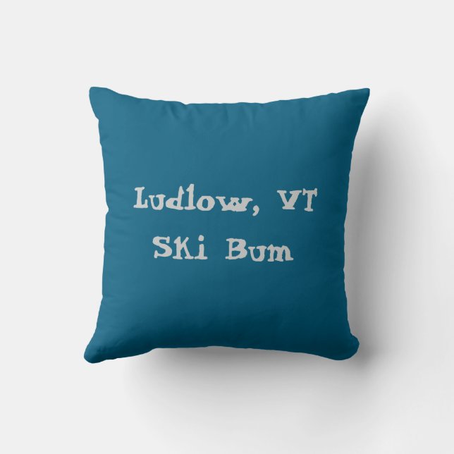 Ludlow, VT Ski Bum (Green Mountain Vermont Skiing) Cushion (Back)