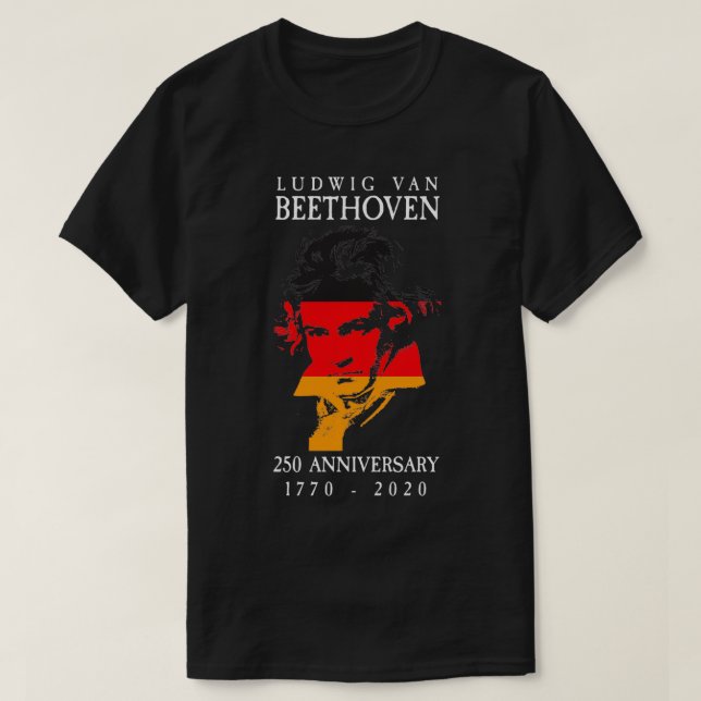 Ludwig Van Beethoven 250 17702020 Music Lover Gift T-Shirt (Design Front)
