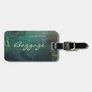 Luggage tag - we all have baggage