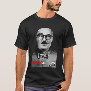 Lukashenko Belarus Russia T-Shirt