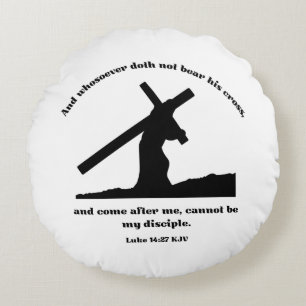 Luke 14:27 KJV Jesus Cross Christian Bible Verse Round Cushion