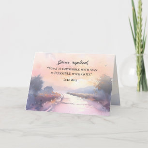 Luke 18:27 Jesus replied Possible with God Bible Card