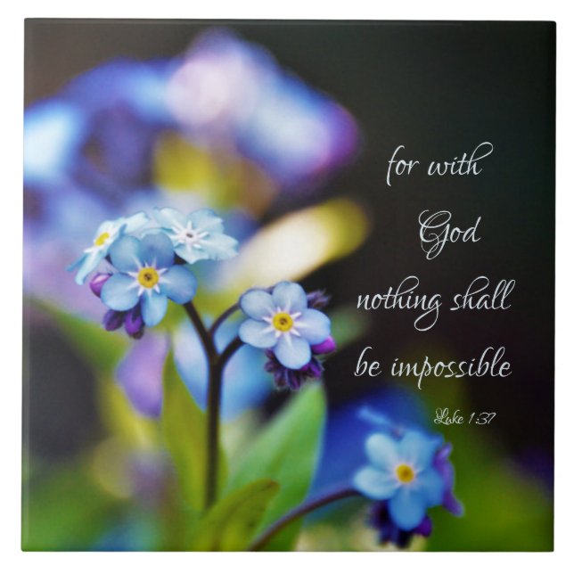 Luke 1:37 For with God nothing shall be impossible Tile (Front)