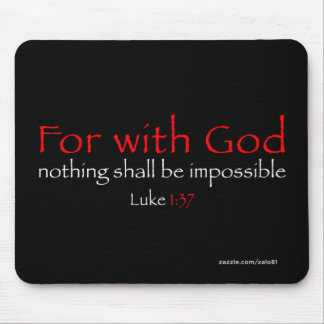 Luke 1:37 mouse mat