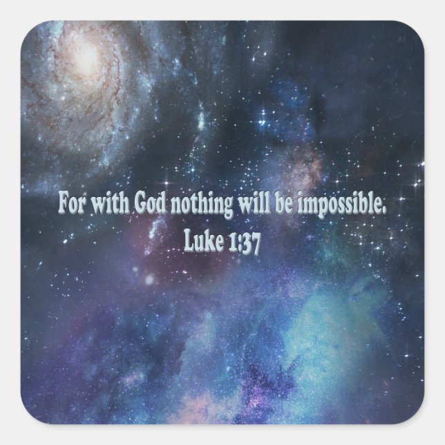 Luke 1:37 square sticker (Front)