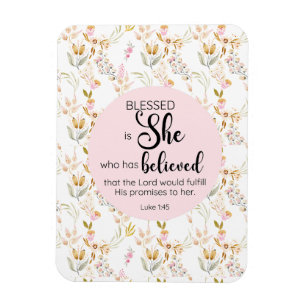 Luke 1:45 Blessed is She Watercolor Pink Floral Magnet