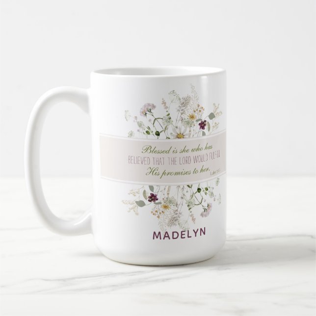 Luke 1:45 Blessed is She Wildflower Coffee Mug (Left)
