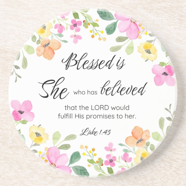 Luke 1:45 Blessed is She, Women's Scripture Floral Coaster (Front)