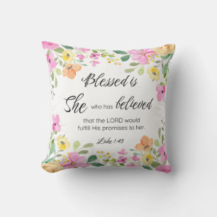 Luke 1:45 Blessed is She, Women's Scripture Floral Cushion