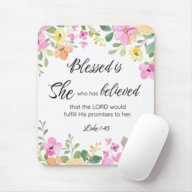 Luke 1:45 Blessed is She, Women's Scripture Floral Mouse Mat (With Mouse)