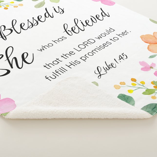 Luke 1:45 Blessed is She, Women's Scripture Floral Sherpa Blanket (3/4)