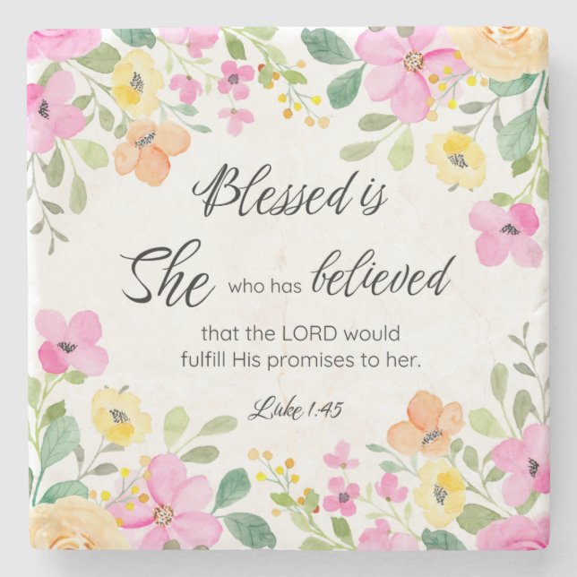 Luke 1:45 Blessed is She, Women's Scripture Floral Stone Coaster (Front)