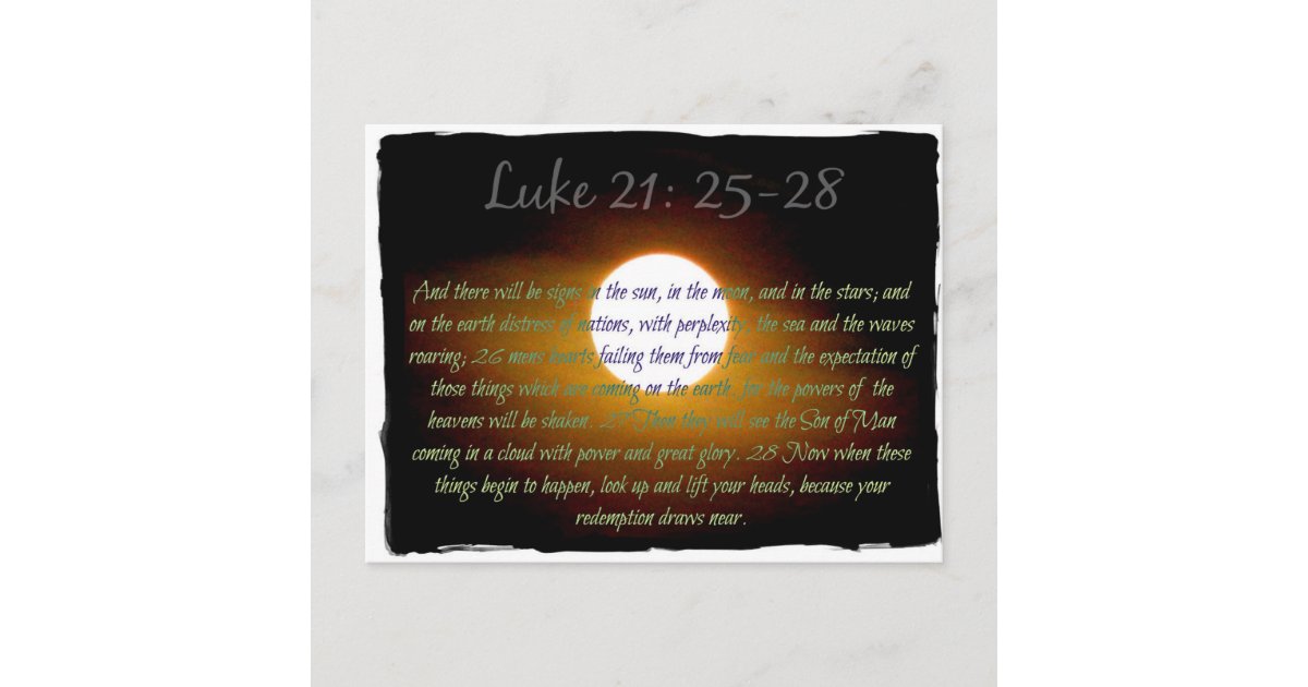 Luke 21:25-28 verses with Moon Postcard | Zazzle