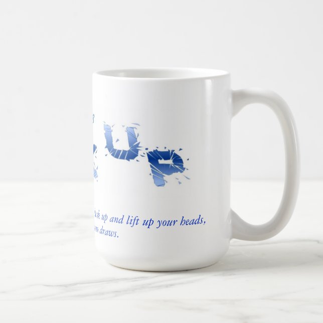 Luke 21:28 coffee mug (Right)