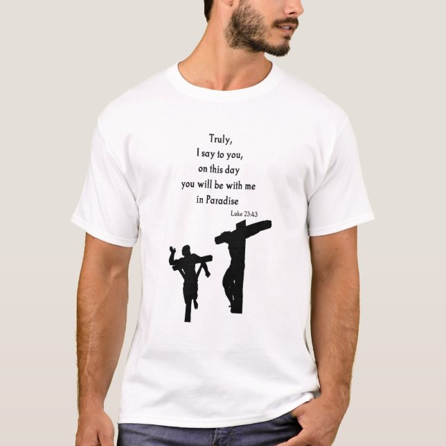 Luke 23:43 Men's T-shirt (Front)