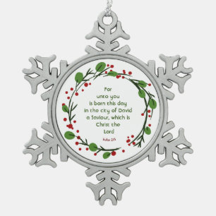 Luke 2:11 Christian Christmas Scripture Wreath Snowflake Pewter Christmas Ornament