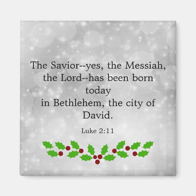 Luke 2-11, Christmas bible verse, Magnet (Front)