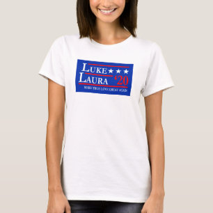 Luke and Laura Make True Love Great Again T-Shirt