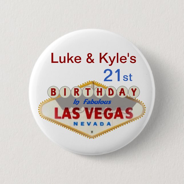 Luke & Kyle's 21st Las Vegas Birthday Button (Front)