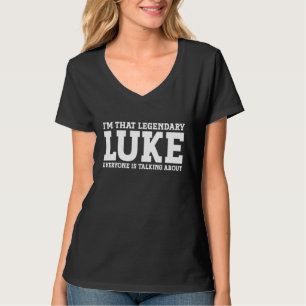 Luke Personal Name Funny Luke T-Shirt