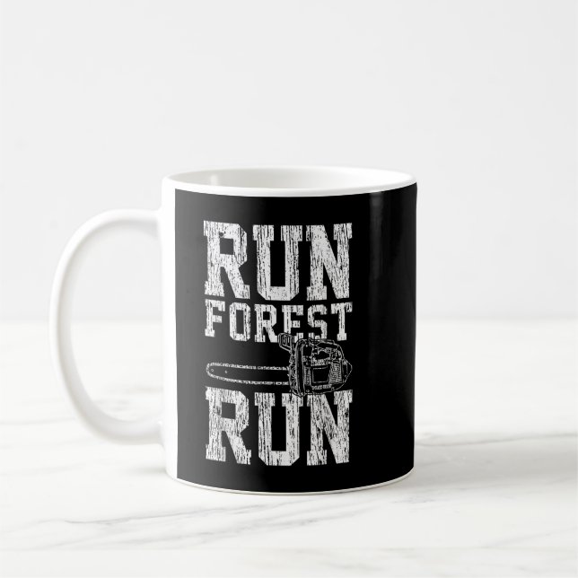 Lumberjack Chainsaw Run Forest Run Funny Coffee Mug (Left)