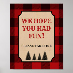 Lumberjack Favor Sign We Hope You Had Fun