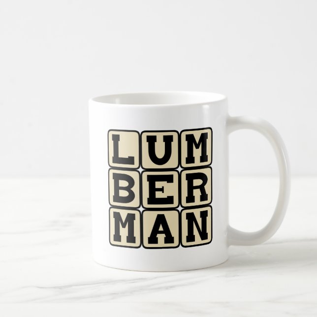 Lumberman, Timber Cutter Coffee Mug (Right)