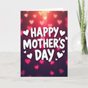 Luminous Mothers Day Hearts Card