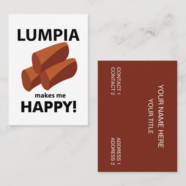 Lumpia Makes Me Happy Lumpia Business Card (Front/Back)