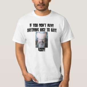 LUMPY AND GRUMPY OLD MAN! T-Shirt